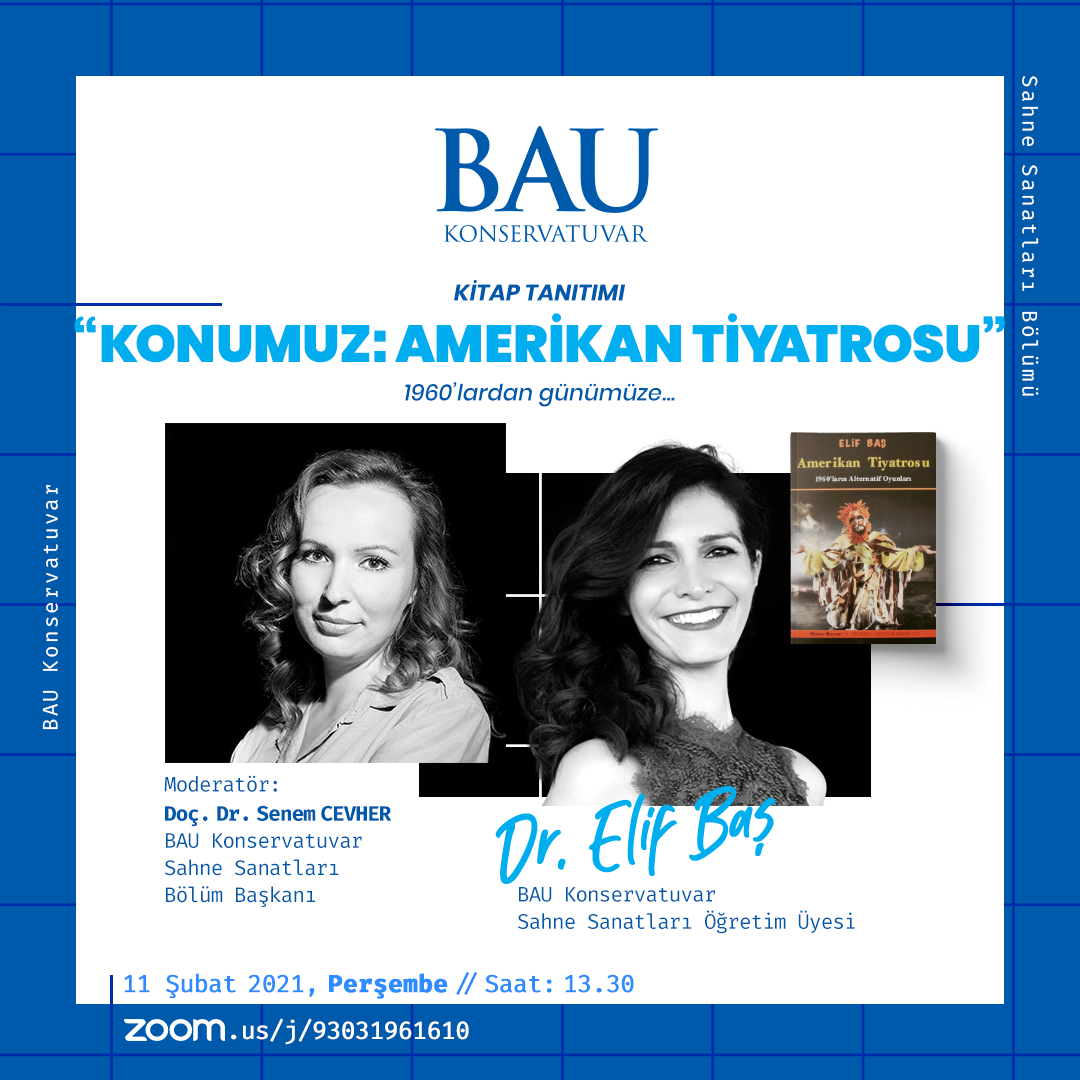 Öğretim Üyemiz Dr. Elif Baş'ın "Amerikan Tiyatrosu" Kitabı Yayınlandı